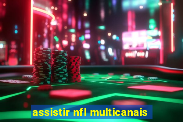 assistir nfl multicanais